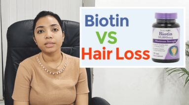 BIOTIN Hair Growth Tablets || Does BIOTIN really work for HAIR GROWTH? || Truth about BIOTIN Tablets